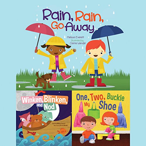 Cover of Rain, Rain, Go Away; Winken, Blinken, and Nod; & One, Two, Buckle My Shoe