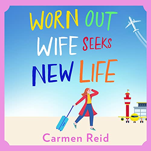 Cover of Worn Out Wife Seeks New Life