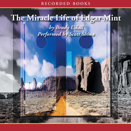 Cover of The Miracle Life of Edgar Mint