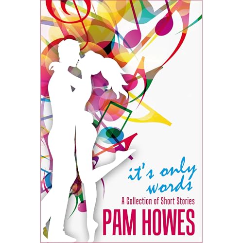 Cover of IT'S ONLY WORDS