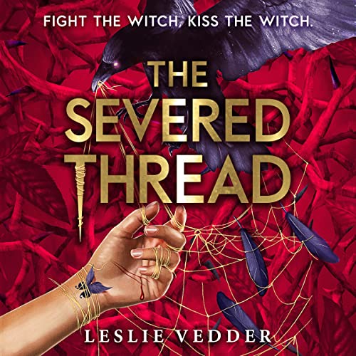 Cover of The Bone Spindle: The Severed Thread