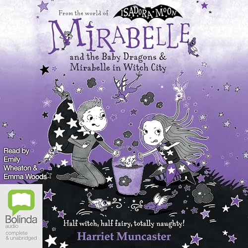 Cover of Mirabelle and the Baby Dragons & Mirabelle in Witch City