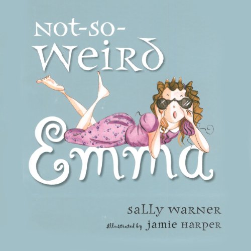 Cover of Not-So-Weird Emma
