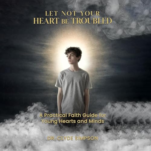 Cover of Let Not Your Heart Be Troubled