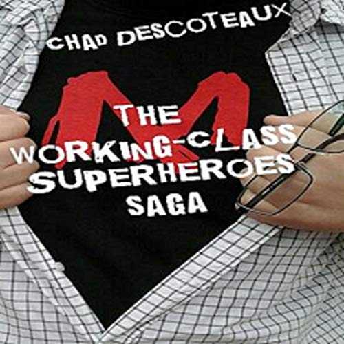Cover of Working-Class Superheroes (Saga Edition)