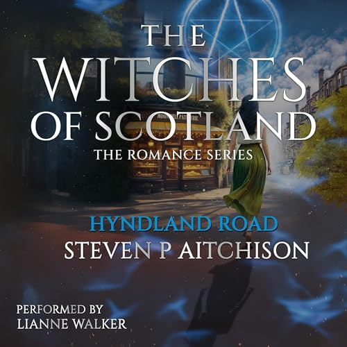 Cover of The Witches of Scotland Romance Series: Hyndland Road