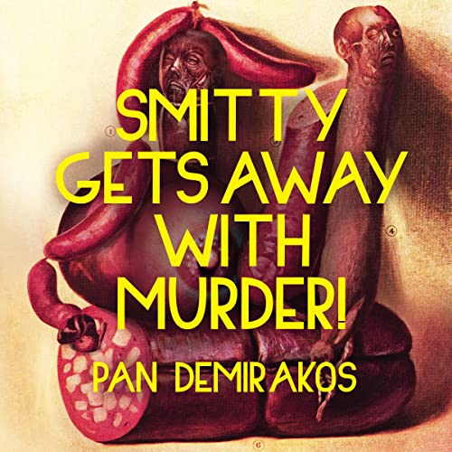 Cover of Smitty Gets Away with Murder!