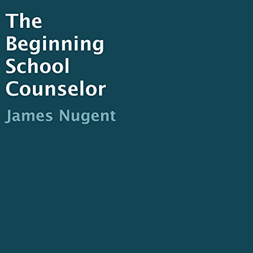 Cover of The Beginning School Counselor