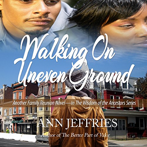 Cover of Walking on Uneven Ground: Family Reunion