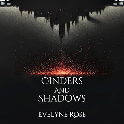 Cover of Cinders and Shadows