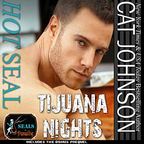 Cover of Hot SEAL, Tijuana Nights