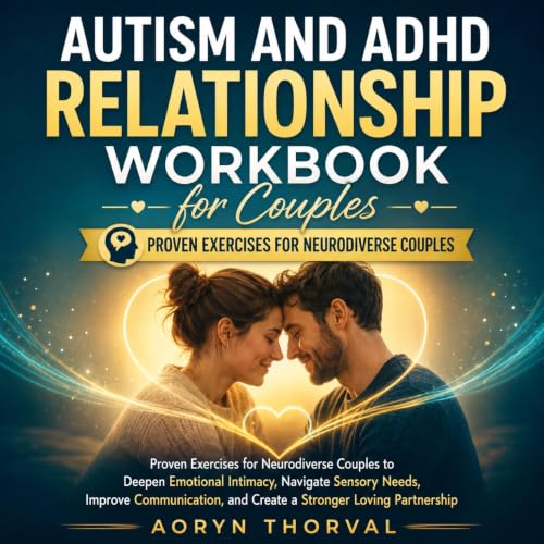 Cover of Autism & ADHD Relationship Workbook for Couples