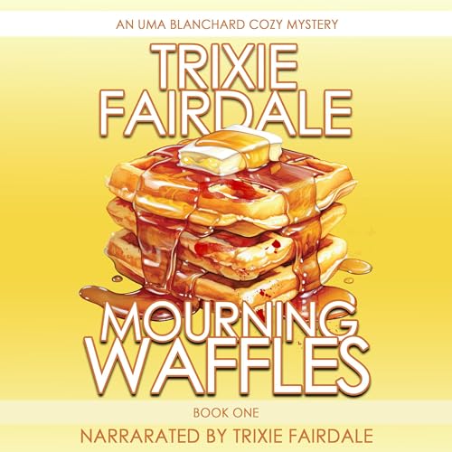 Cover of Mourning Waffles