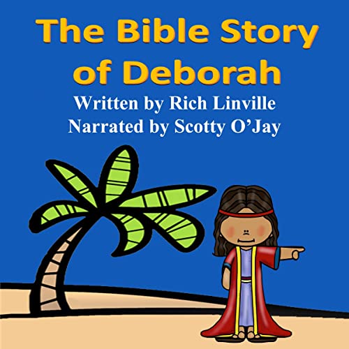 Cover of The Bible Story of Deborah