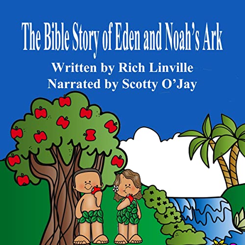 Cover of The Bible Story of Eden and Noah’s Ark