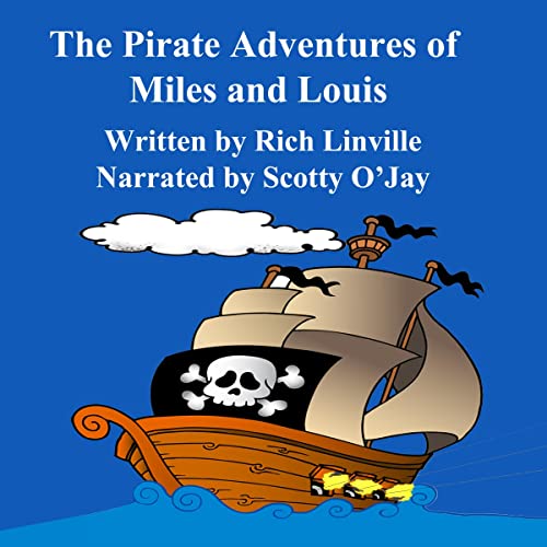 Cover of The Pirate Adventures of Miles and Louis