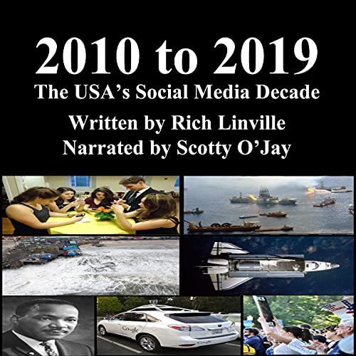 Cover of 2010 to 2019: The USA’s Social Media Decade