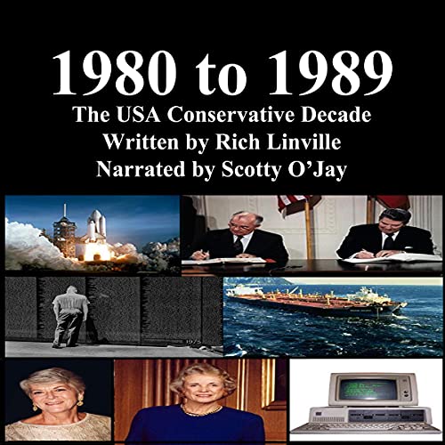 Cover of 1980 to 1989: The USA Conservative Decade