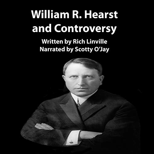 Cover of William R. Hearst and Controversy