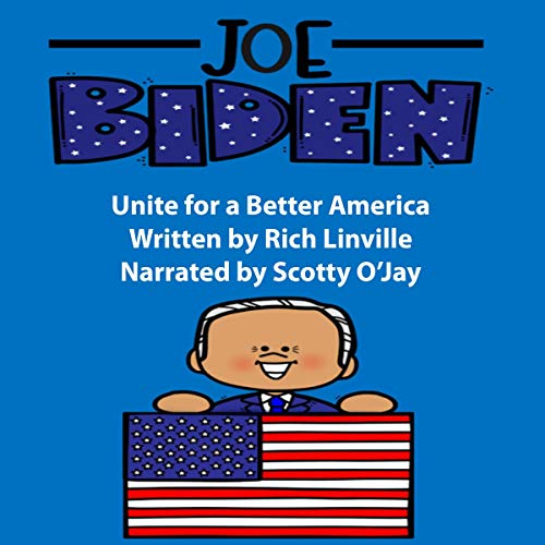 Cover of Joe Biden: Unite for a Better America