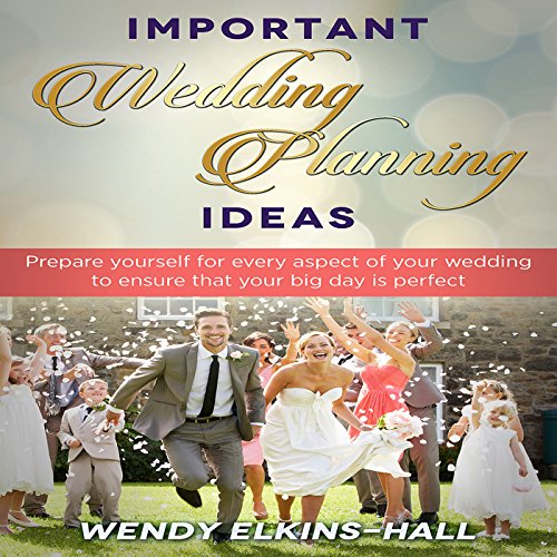 Cover of Important Wedding Planning Ideas