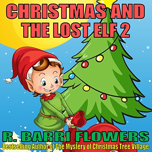 Cover of Christmas and the Lost Elf 2