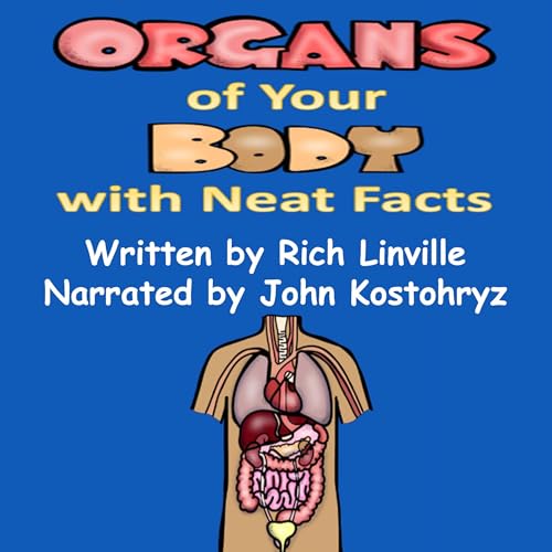Cover of Organs of Your Body with Neat Facts