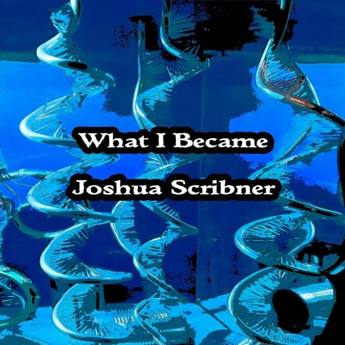 Cover of What I Became
