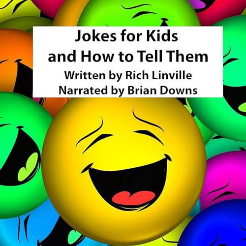 Cover of Jokes for Kids and How to Tell Them