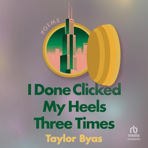 Cover of I Done Clicked My Heels Three Times