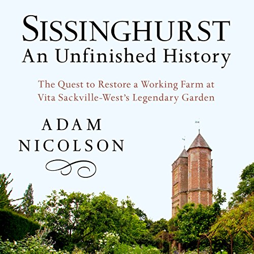 Cover of Sissinghurst, An Unfinished History