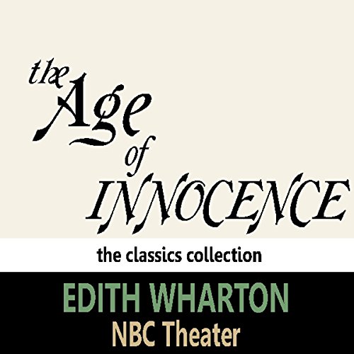 Cover of The Age of Innocence (Dramatised)