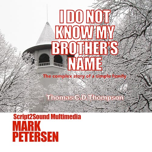 Cover of I Do Not Know My Brother's Name