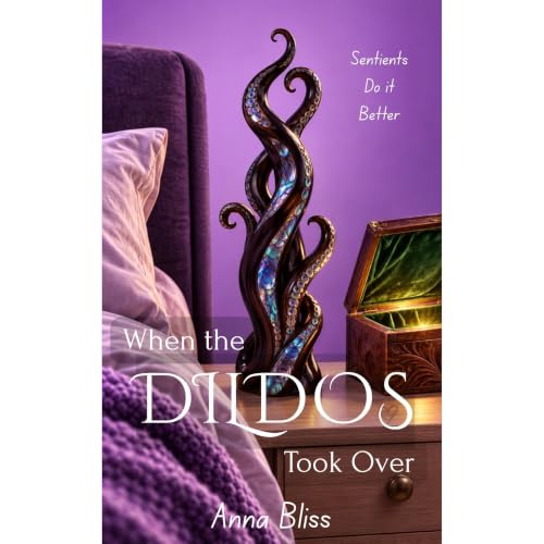 Cover of When the Dildos Took Over