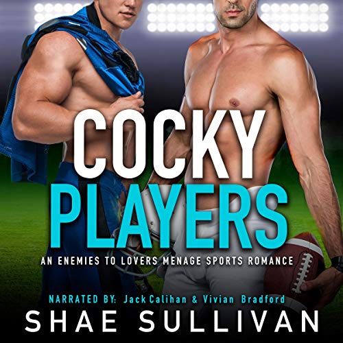 Cover of Cocky Players: An Enemies to Lovers Menage Sports Romance