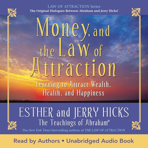 Cover of Money, and the Law of Attraction