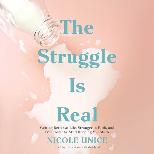 Cover of The Struggle Is Real