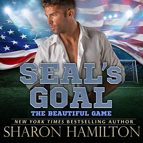 Cover of SEAL's Goal: The Beautiful Game