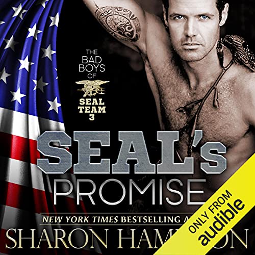 Cover of SEAL's Promise Bad Boys of SEAL Team 3