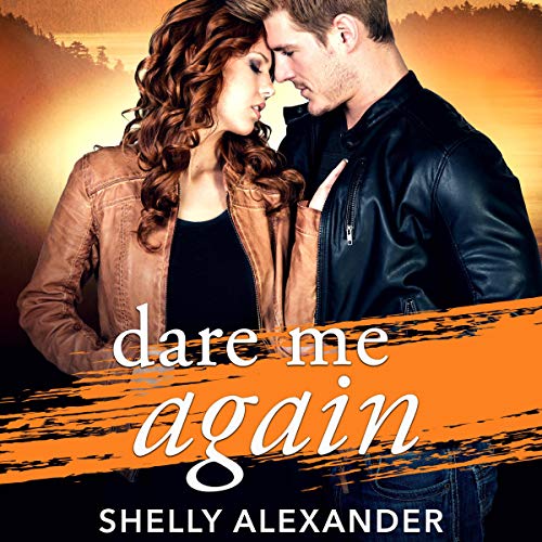 Cover of Dare Me Again