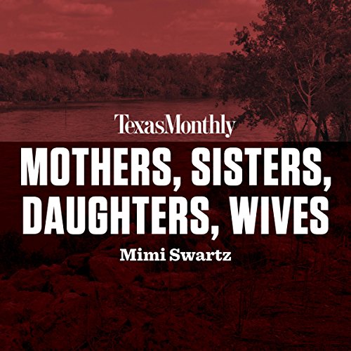 Cover of Mothers, Sisters, Daughters, Wives