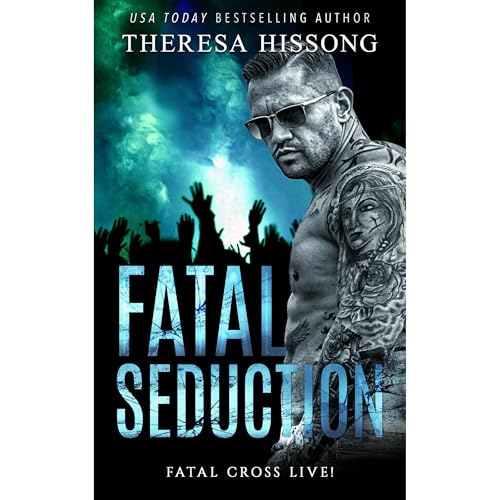 Cover of Fatal Seduction (Fatal Cross Live! Book 3)