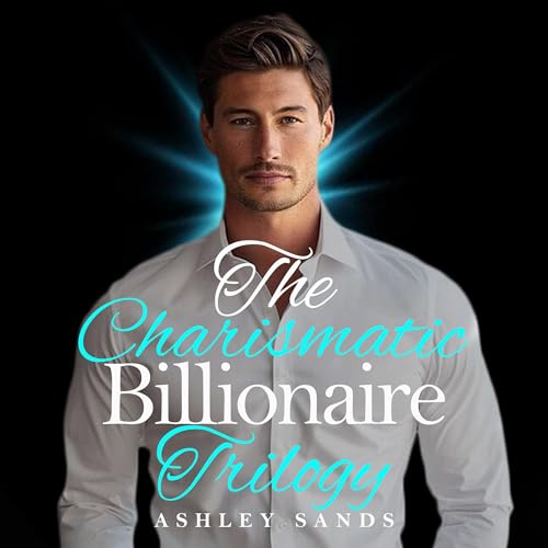 Cover of The Charismatic Billionaire's Trilogy