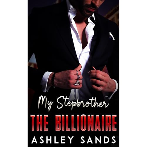Cover of My Stepbrother, The Billionaire
