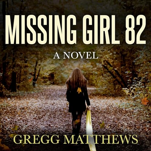 Cover of Missing Girl 82