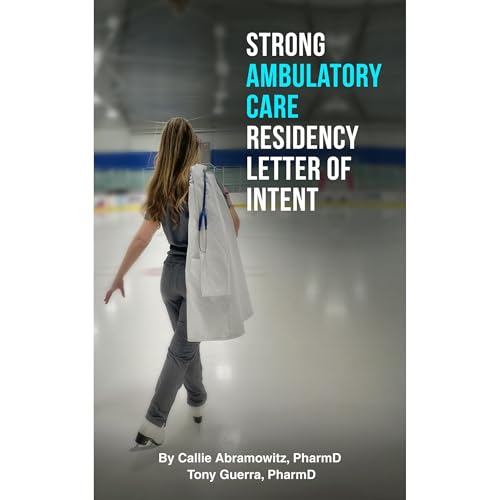 Cover of Strong Ambulatory Care Residency Letter of Intent