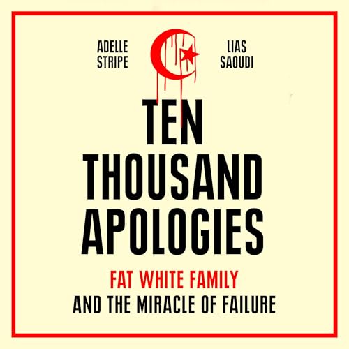 Cover of Ten Thousand Apologies