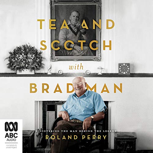 Cover of Tea and Scotch with Bradman
