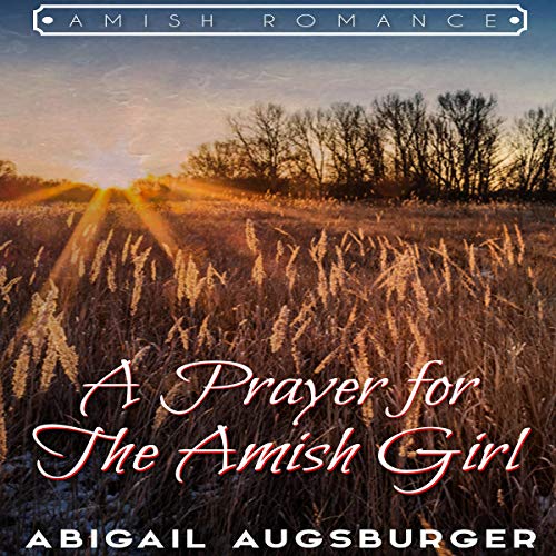Cover of A Prayer for the Amish Girl