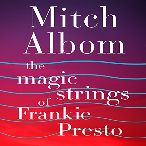 Cover of The Magic Strings of Frankie Presto